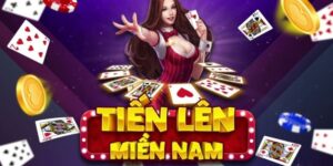 cách chơi Tiến lên miền Nam